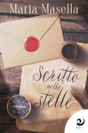 Scritto nelle stelle - Maria Masella