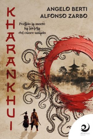 Kharankhui - Angelo Berti, Alfonso Zarbo