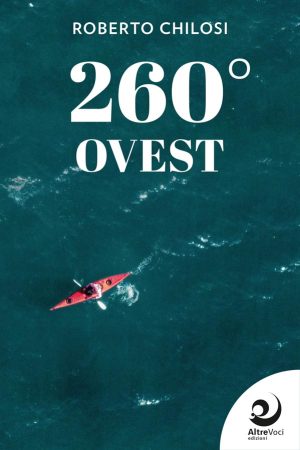 260° Ovest - Roberto Chilosi